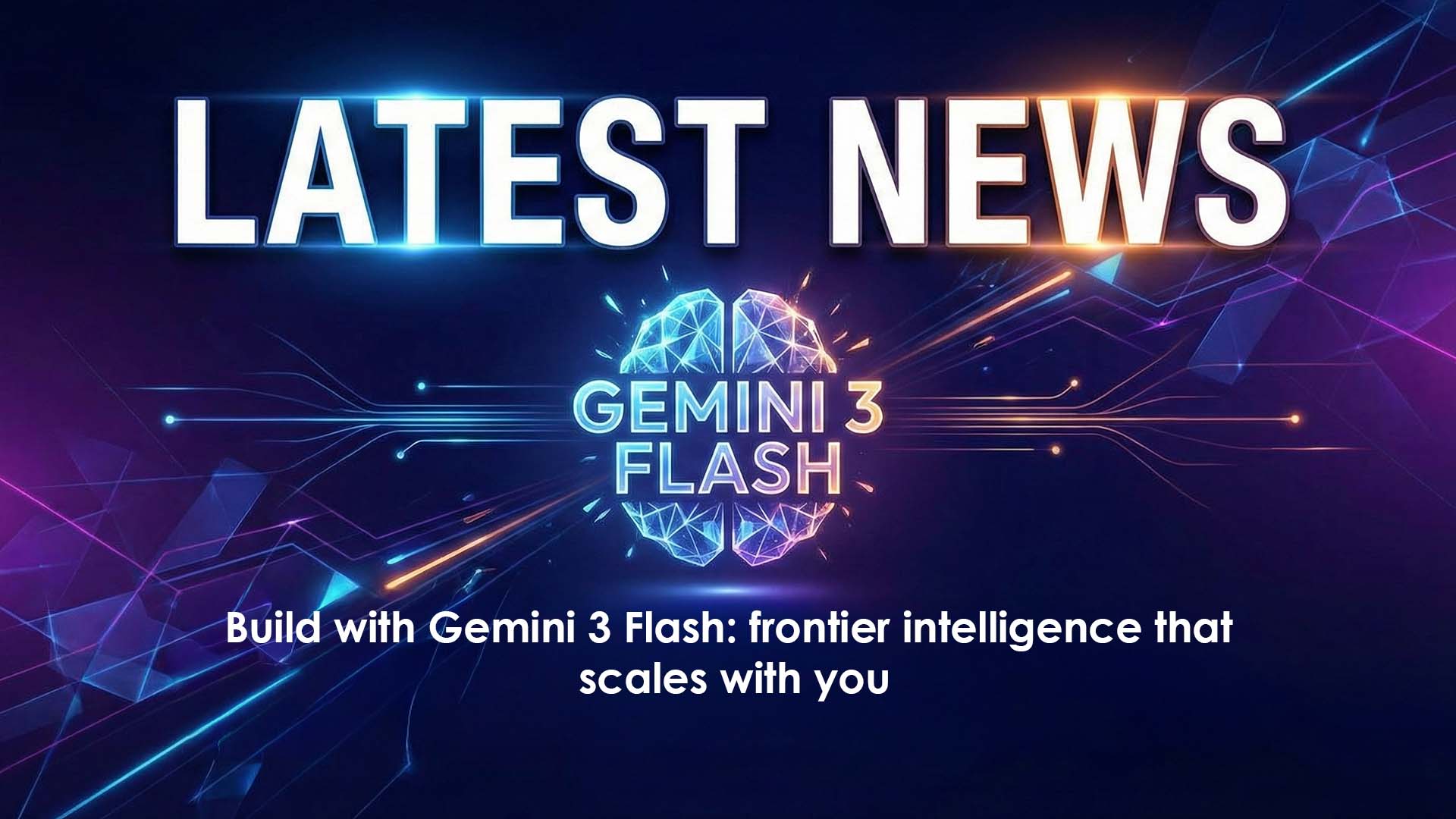 Google Launches Gemini 3 Flash: Frontier Intelligence Built for Speed